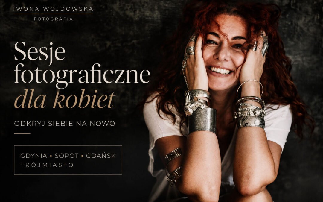 Sesje foto kobiece trójmiasto
